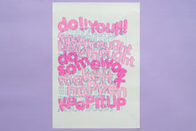 Load image into Gallery viewer, Do!! You!!! Motivational Battles A3 Print
