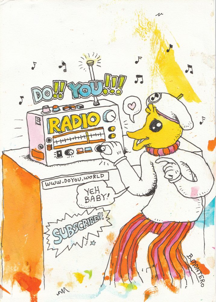 Do!! You!!! World radio painting by B. Montero